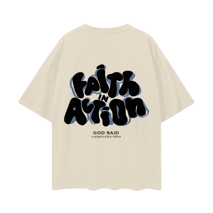 FAITH IN ACTION- JAMES 2:17 (FAITH collection)-Oversize Deep Drop Shoulder Tee - 190 GSM